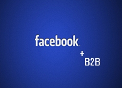 B2B行业如何玩转Facebook营销，四大营销套路